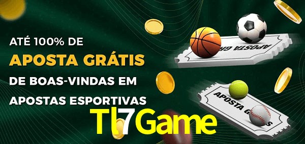 Tl7Game Ate 100% de Aposta Gratis