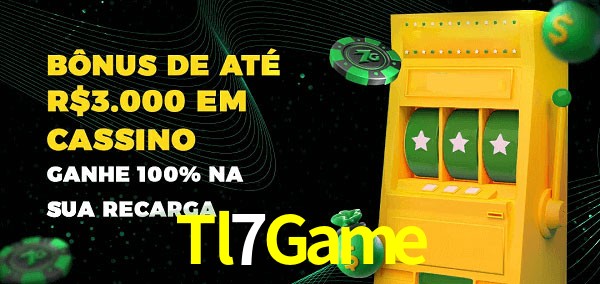 Tl7Game melhor bônus de depósito
